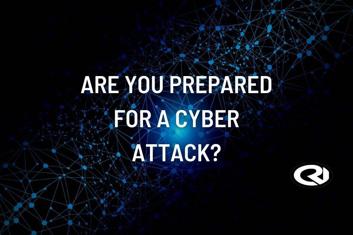 Are You Prepared for a Cyber Attack? CRI Advantage