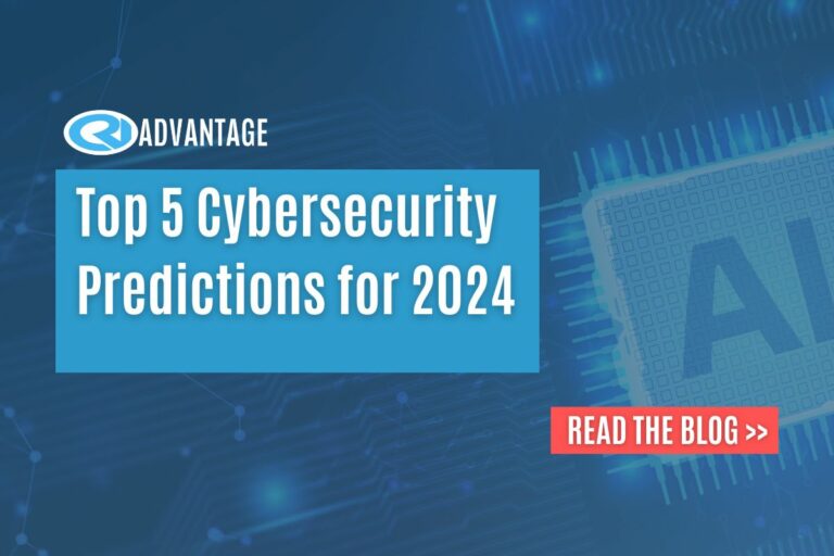 Top 5 Cybersecurity Predictions for 2024