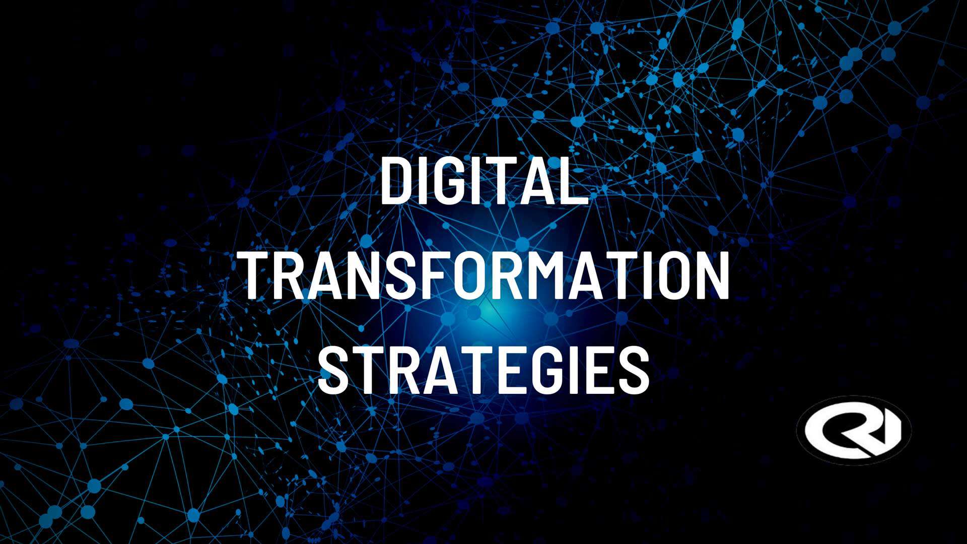 Strategies for Digital Transformation Explained In 5 Minutes - CRI ...